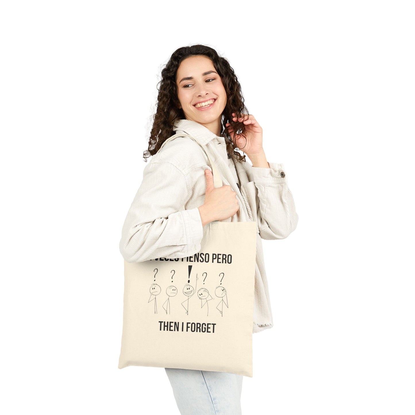 "A Veces Pienso Pero then I Forget" Funny Bilingual Tote Bag