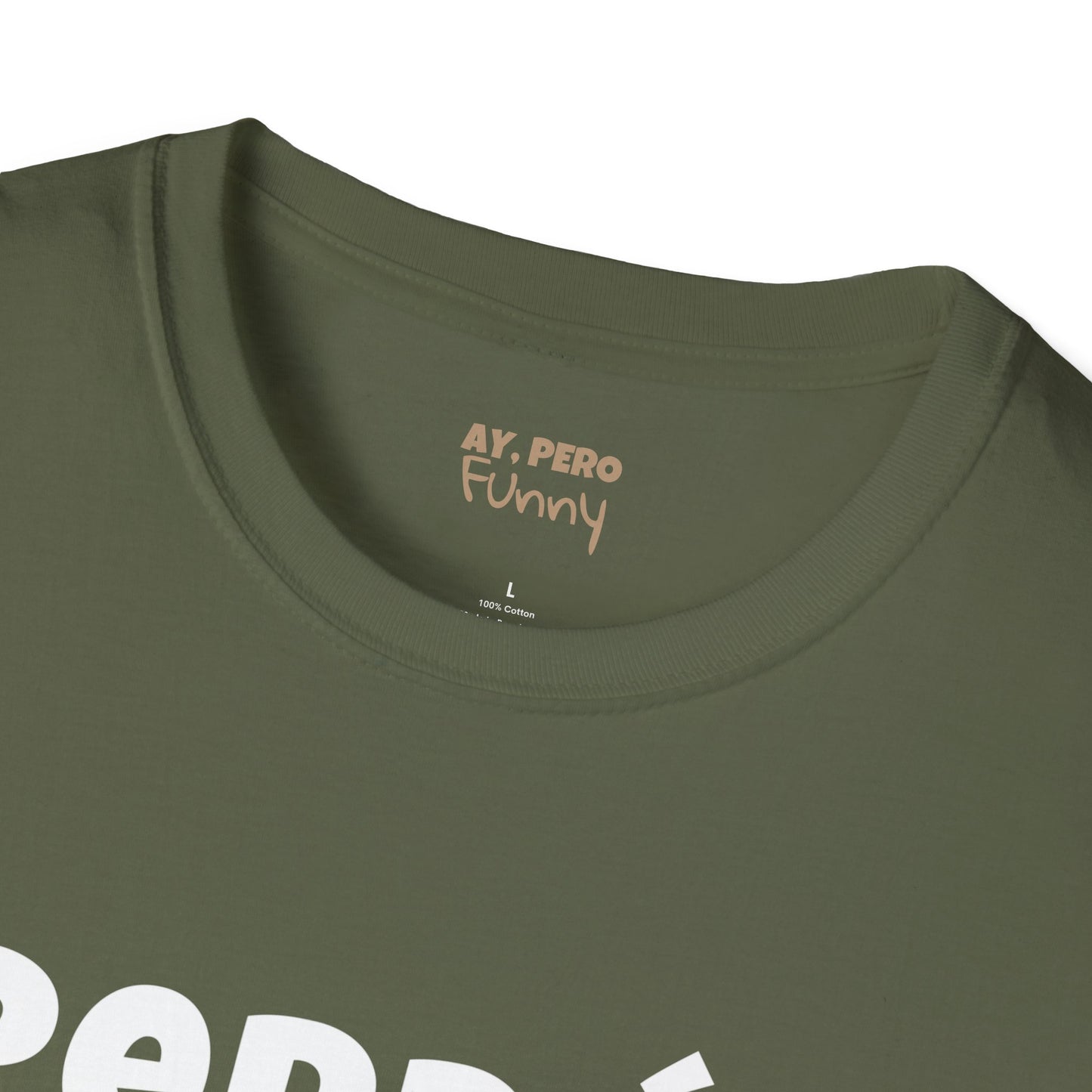 'Perdón Por Lo que Dije When I was Hungry', Bilingual Funny T-Shirt