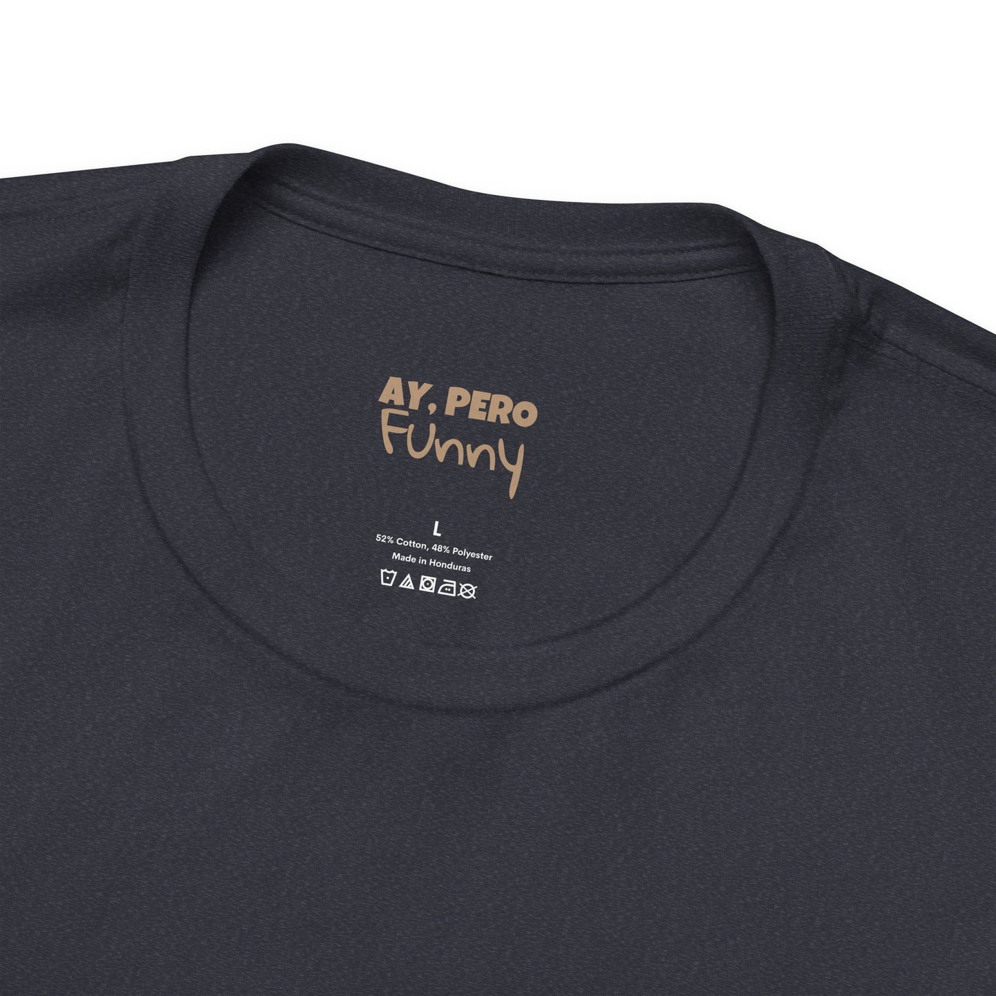 "¿Pero… Why?" Funny Bilingual Tee for Everyday WTF Moments