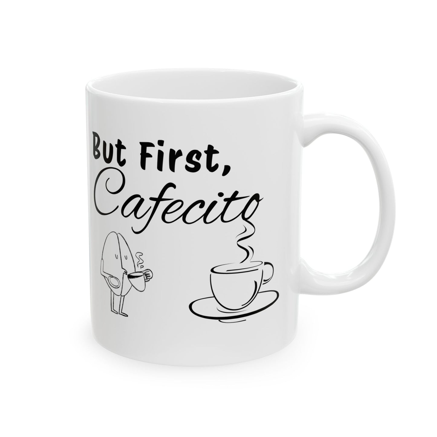"But First, Cafecito" Spanglish Ceramic Coffee Mug