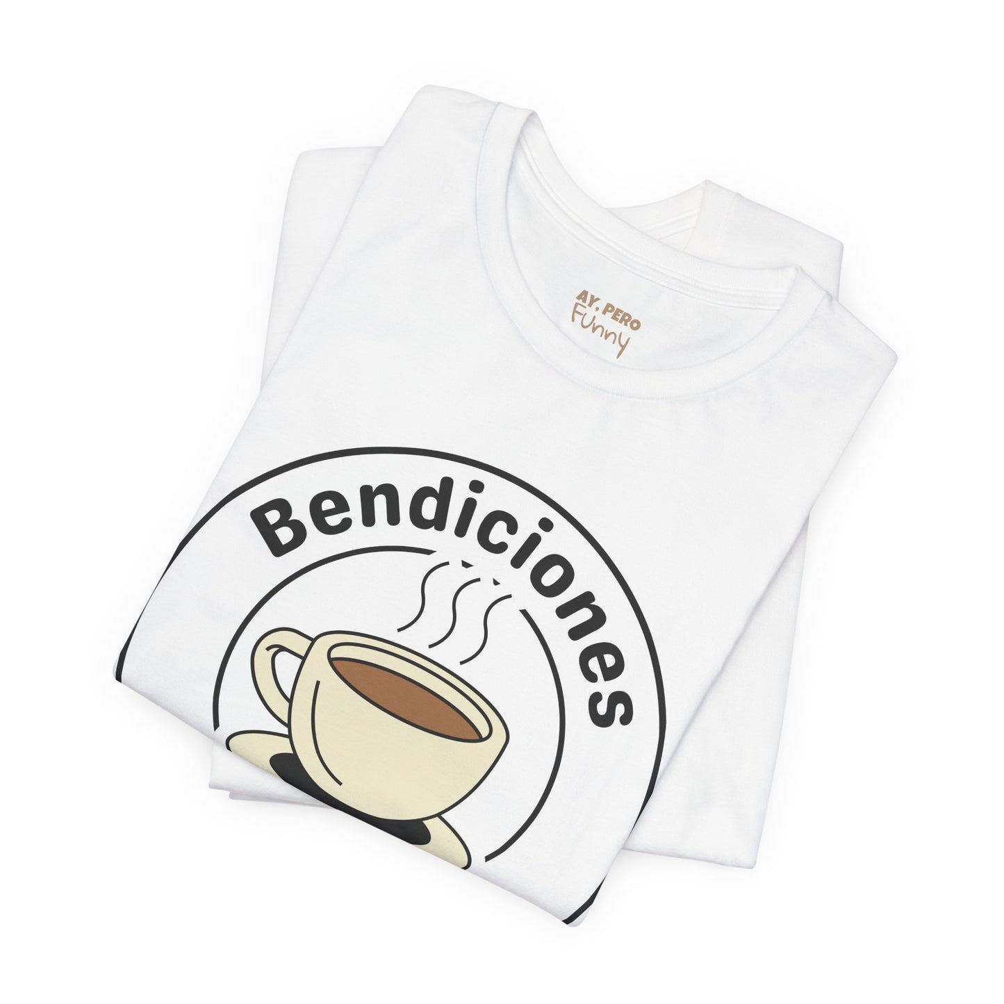 "Bendiciones & Coffee" Funny Bilingual Tee for Coffee Lovers