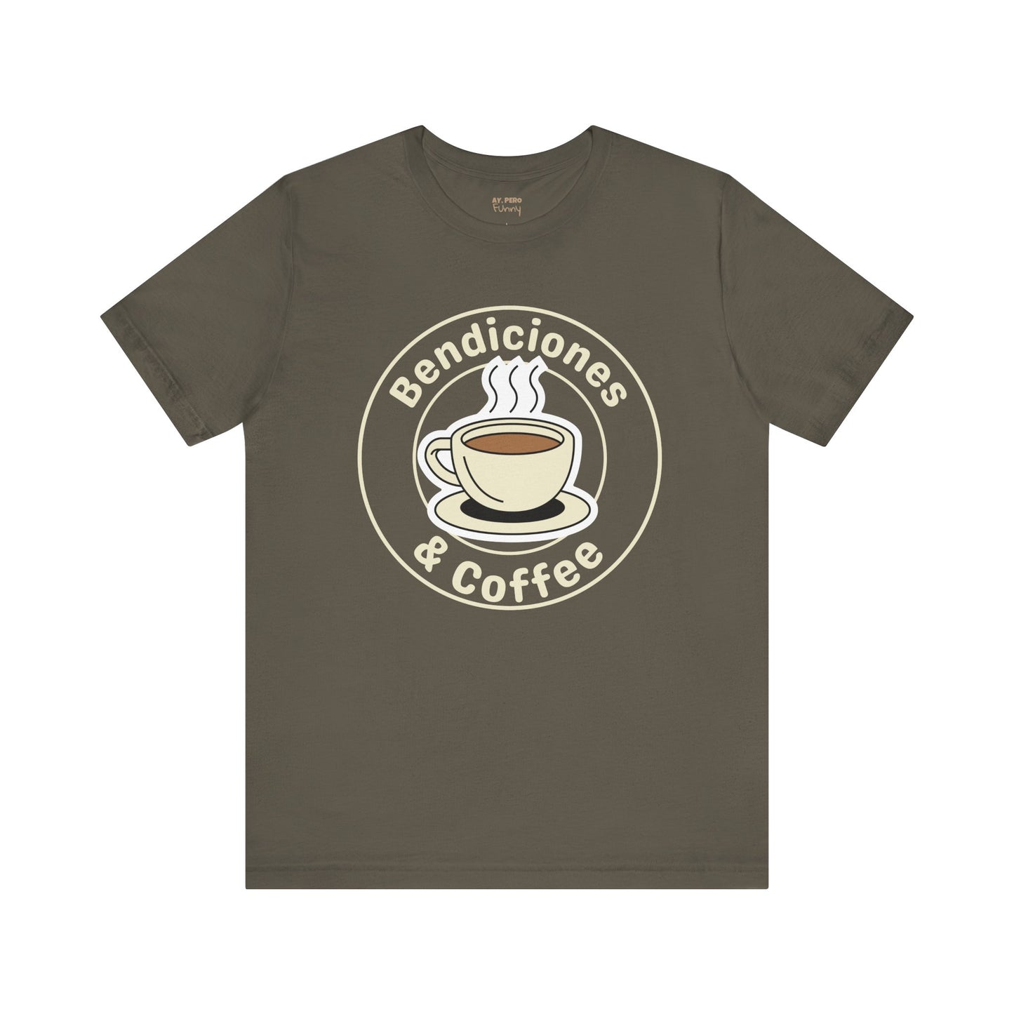 "Bendiciones & Coffee" Funny Bilingual Tee for Coffee Lovers