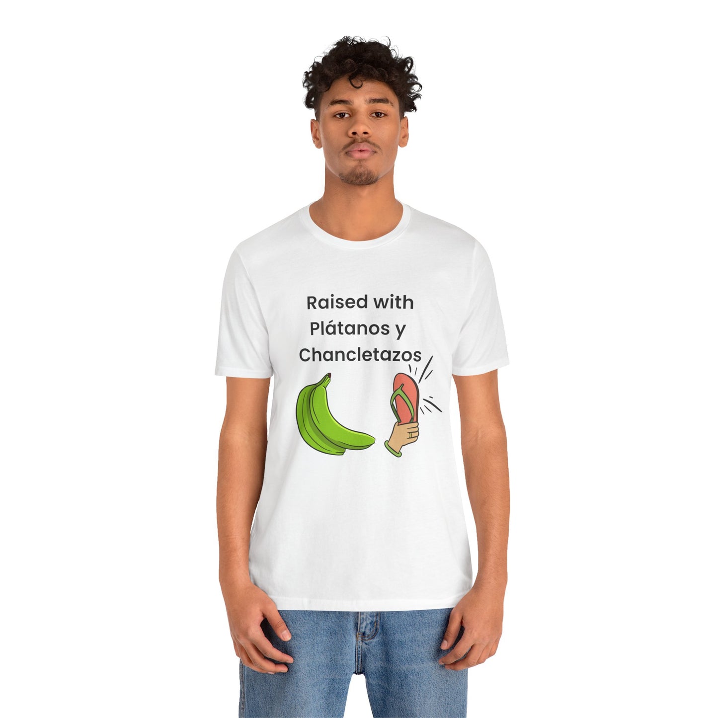 Raised with Plátanos y Chancletazos T-Shirt