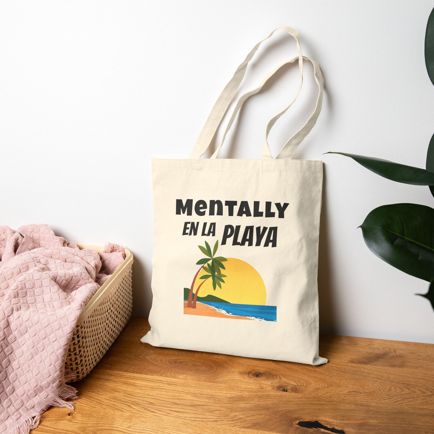 "Mentally En La Playa" Spanglish 100% Cotton Beachy Bilingual Tote Bag