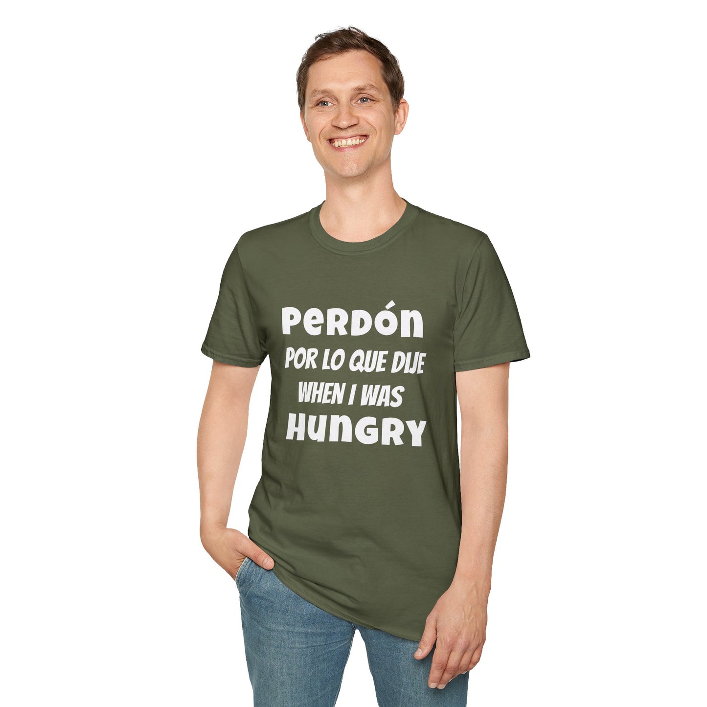 'Perdón Por Lo que Dije When I was Hungry', Bilingual Funny T-Shirt